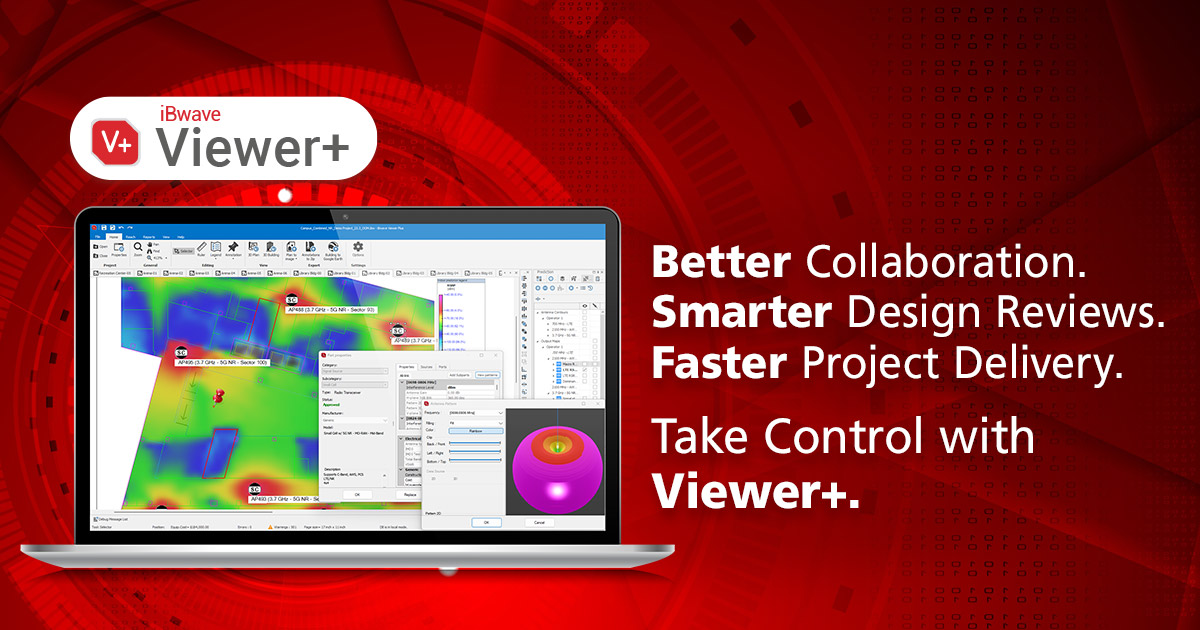 iBwave Viewer+ Transform Design Reviews, Validation and Collaboration.